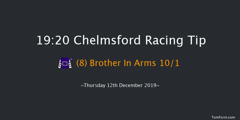 Chelmsford 19:20 Handicap (Class 6) 10f Wed 11th Dec 2019