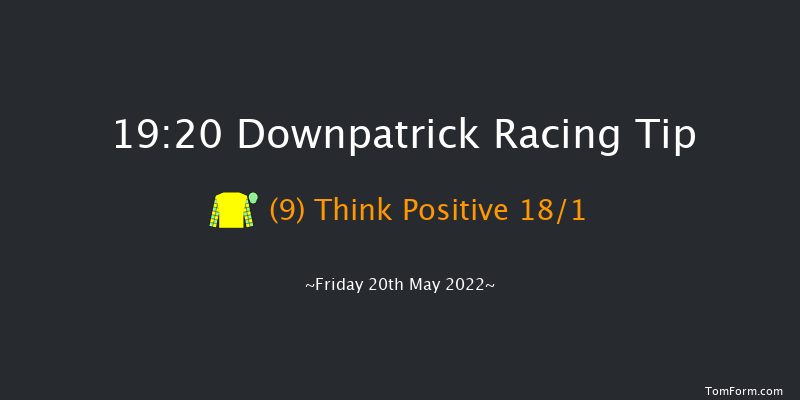 Downpatrick 19:20 Handicap Chase 24f Fri 6th May 2022