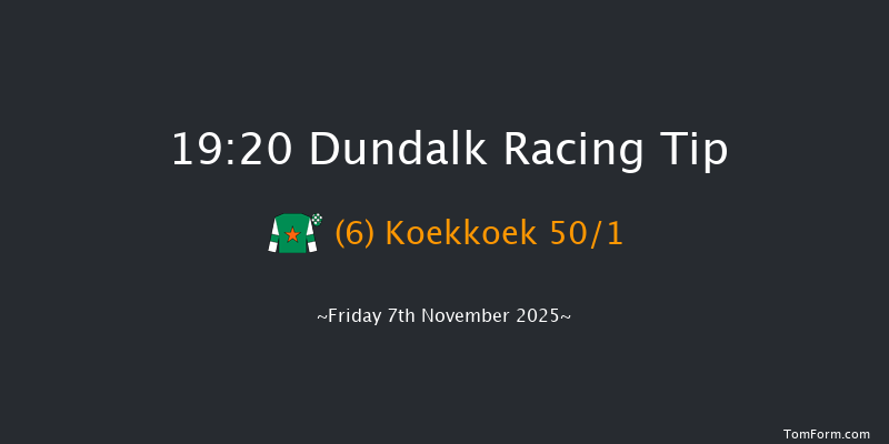 Dundalk 19-20 8f Wed 5th Nov 2025
