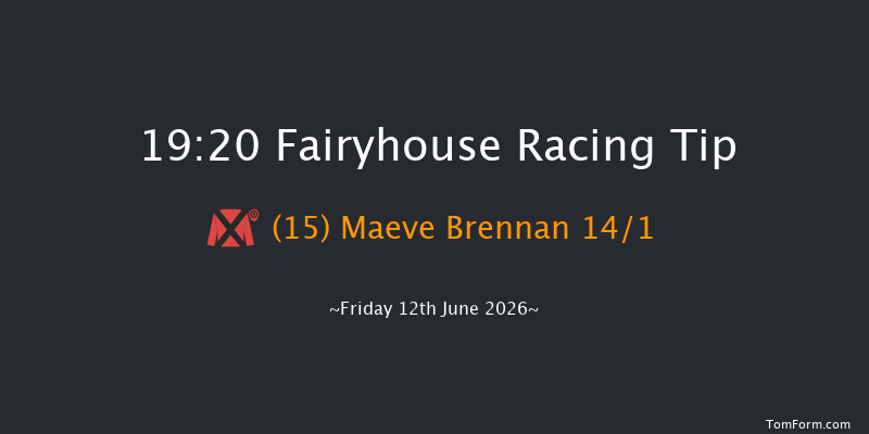 Fairyhouse 19-20 15f Fri 5th Jun 2026