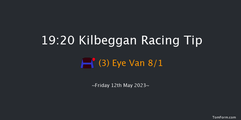 Kilbeggan 19:20 Maiden Chase 19f Fri 21st Apr 2023