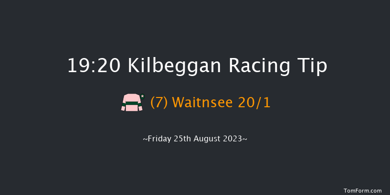 Kilbeggan 19:20 Handicap Chase 25f Sat 12th Aug 2023