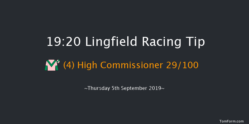 Lingfield 19:20 Maiden (Class 5) 12f Sat 31st Aug 2019