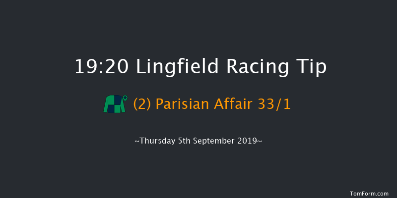 Lingfield 19:20 Maiden (Class 5) 12f Sat 31st Aug 2019