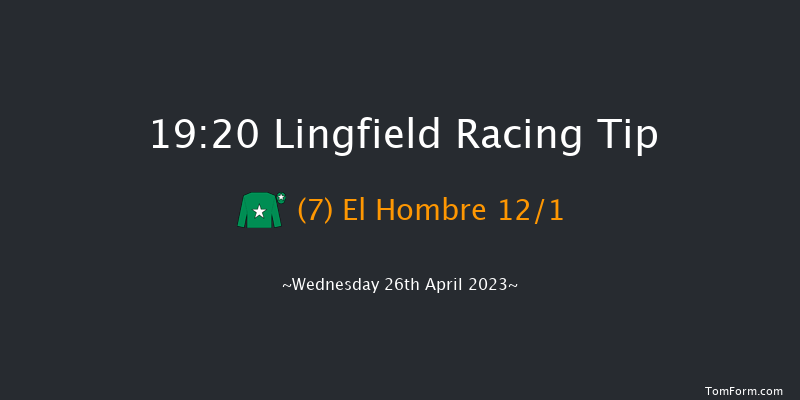 Lingfield 19:20 Handicap (Class 5) 6f Tue 18th Apr 2023
