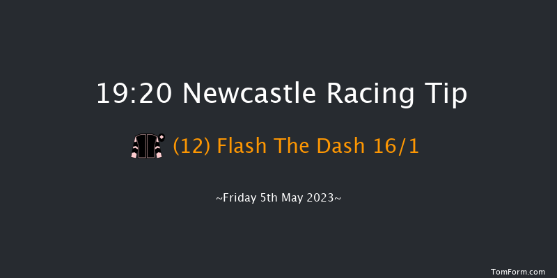 Newcastle 19:20 Handicap (Class 4) 7f Tue 2nd May 2023