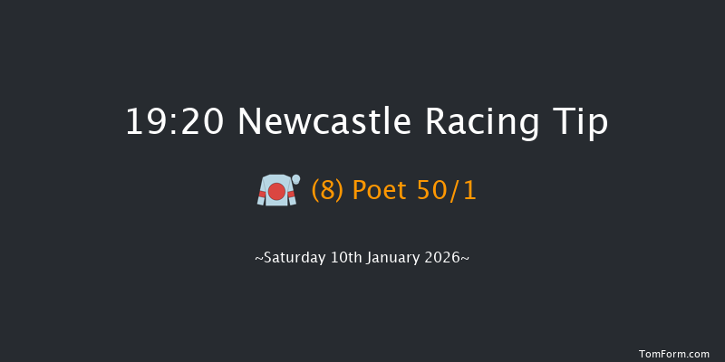 Newcastle 19-20 (Class 6) 6f Fri 9th Jan 2026