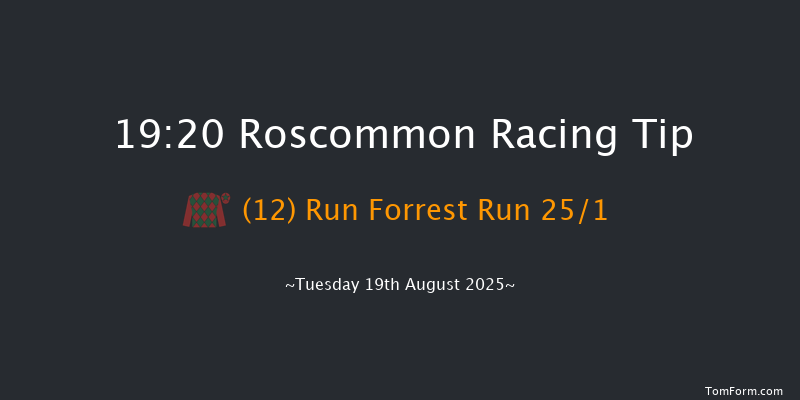 Roscommon 19-20 7f Tue 5th Aug 2025