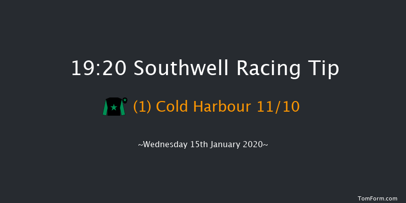 Southwell 19:20 Handicap (Class 6) 14f Mon 13th Jan 2020