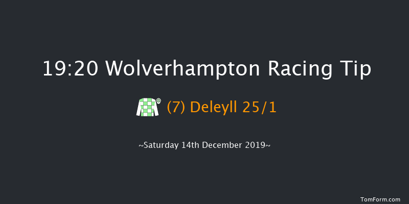 Wolverhampton 19:20 Handicap (Class 6) 10f Thu 12th Dec 2019