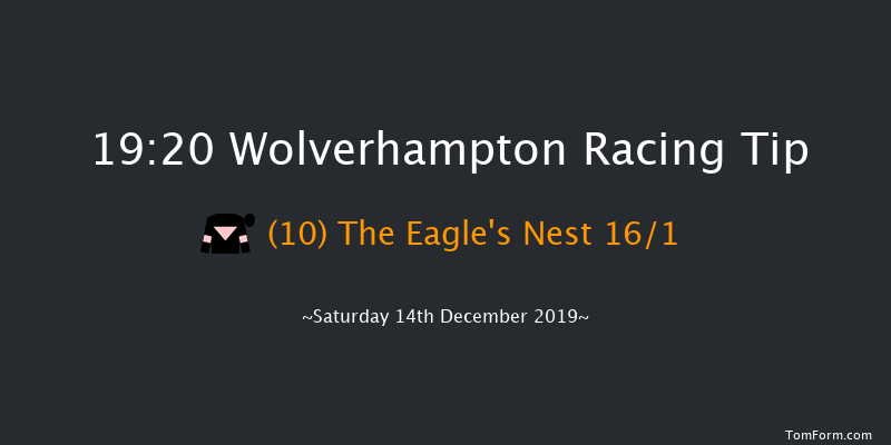 Wolverhampton 19:20 Handicap (Class 6) 10f Thu 12th Dec 2019