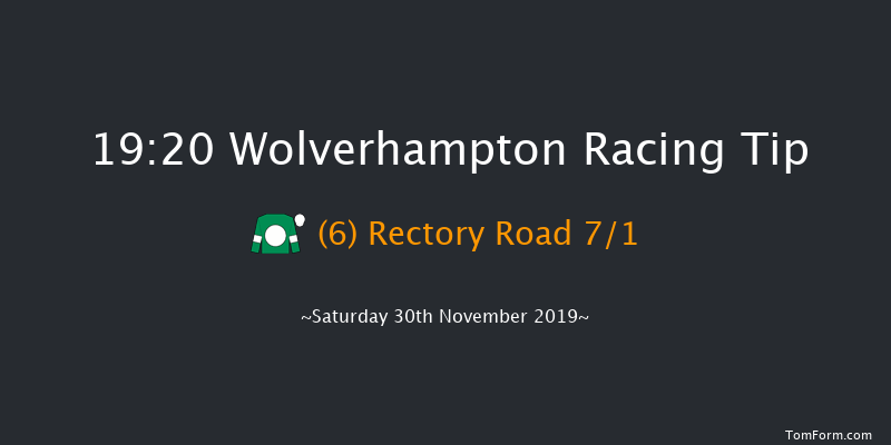 Wolverhampton 19:20 Handicap (Class 4) 9f Tue 26th Nov 2019