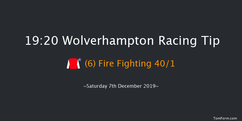 Wolverhampton 19:20 Handicap (Class 2) 12f Tue 3rd Dec 2019