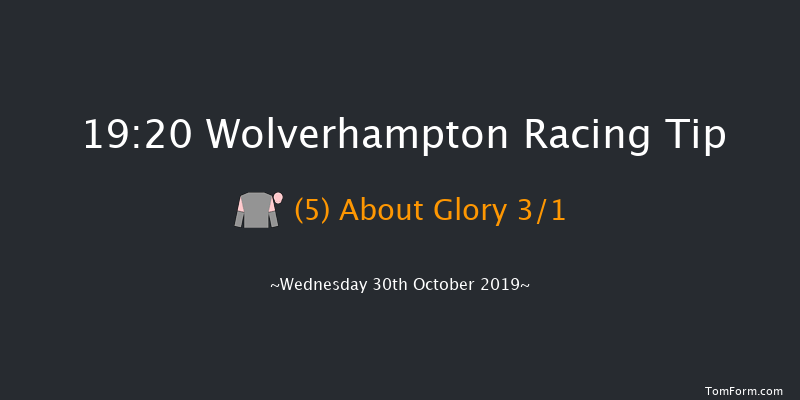Wolverhampton 19:20 Handicap (Class 6) 12f Thu 24th Oct 2019