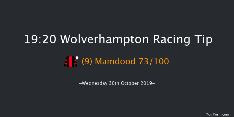 Wolverhampton 19:20 Handicap (Class 6) 12f Thu 24th Oct 2019