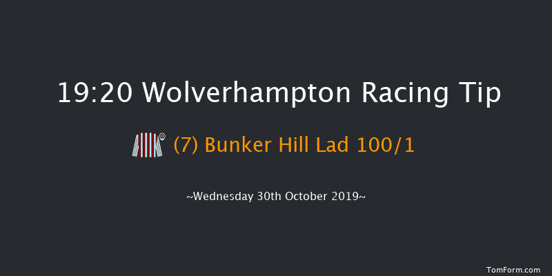 Wolverhampton 19:20 Handicap (Class 6) 12f Thu 24th Oct 2019