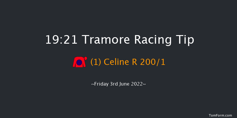 Tramore 19:21 Maiden Hurdle 21f Mon 11th Apr 2022