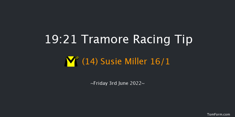 Tramore 19:21 Maiden Hurdle 21f Mon 11th Apr 2022
