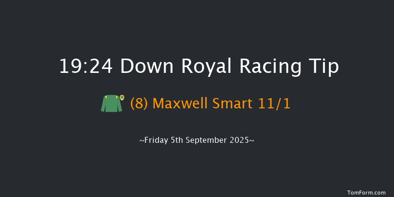 Down Royal 19-24 12f Fri 29th Aug 2025