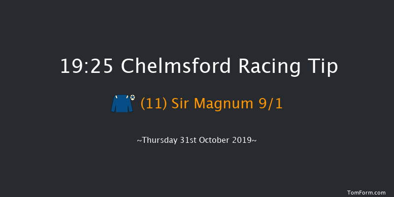 Chelmsford 19:25 Stakes (Class 6) 8f Sat 26th Oct 2019