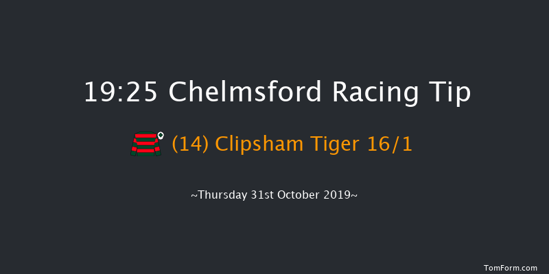 Chelmsford 19:25 Stakes (Class 6) 8f Sat 26th Oct 2019