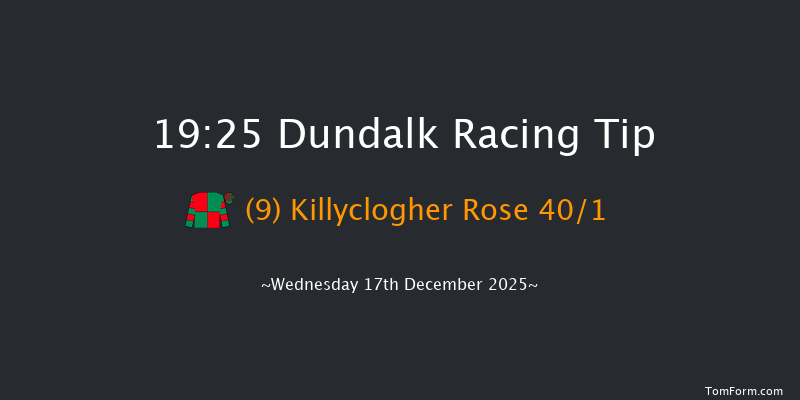 Dundalk 19-25 12f Fri 12th Dec 2025