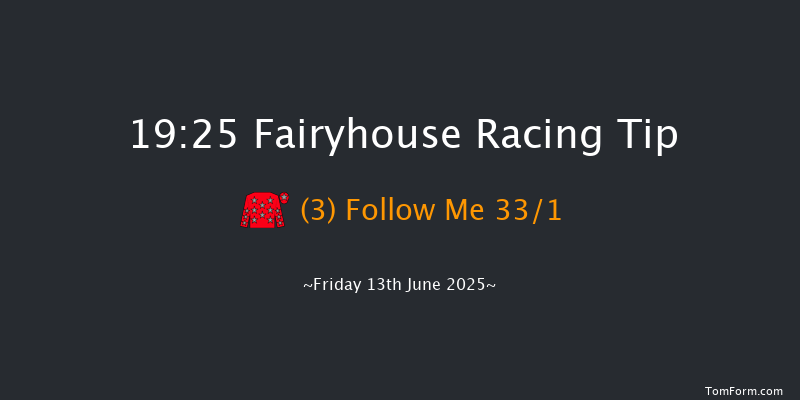 Fairyhouse 19-25 7f Fri 6th Jun 2025