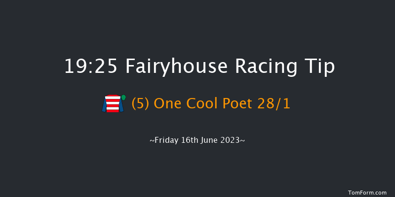 Fairyhouse 19:25 Handicap 14f Fri 9th Jun 2023