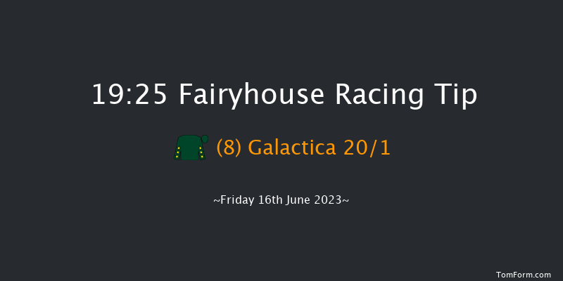 Fairyhouse 19:25 Handicap 14f Fri 9th Jun 2023