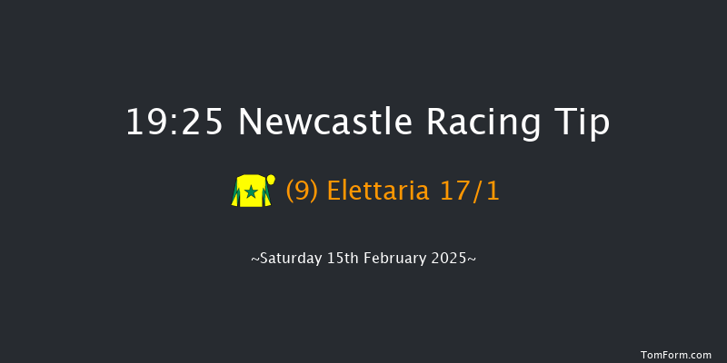 Newcastle  19:25 Handicap (Class 6) 7f Fri 14th Feb 2025