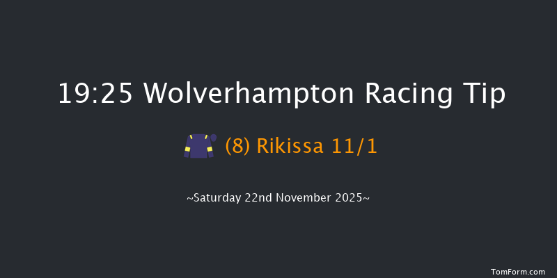 Wolverhampton 19-25 (Class 6) 7f Sat 8th Nov 2025