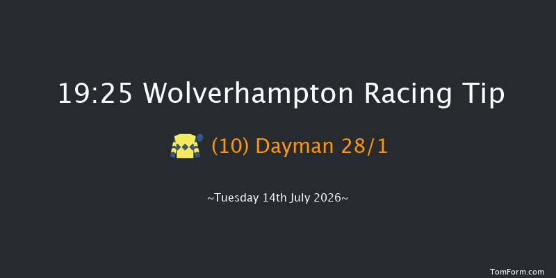 Wolverhampton 19-25 (Class 6) 7f Tue 7th Jul 2026