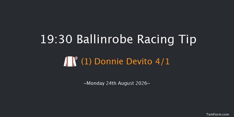 Ballinrobe 19-30 23f Mon 10th Aug 2026