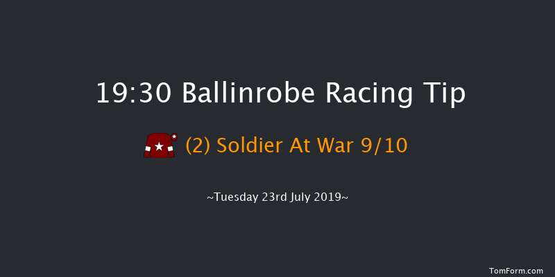 Ballinrobe 19:30 Maiden Hurdle 22f Mon 22nd Jul 2019