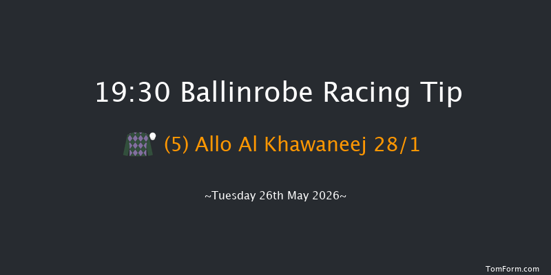 Ballinrobe 19-30 16f Mon 25th May 2026