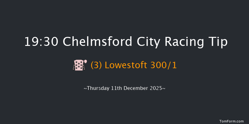 Chelmsford City 19-30 (Class 5) 8f Thu 4th Dec 2025