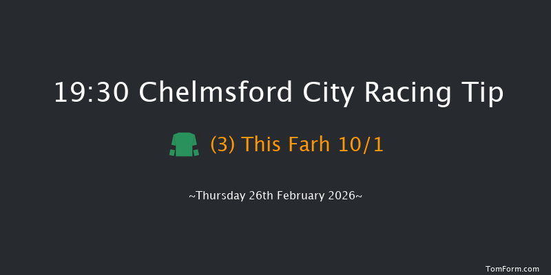 Chelmsford City 19-30 (Class 5) 7f Sat 21st Feb 2026