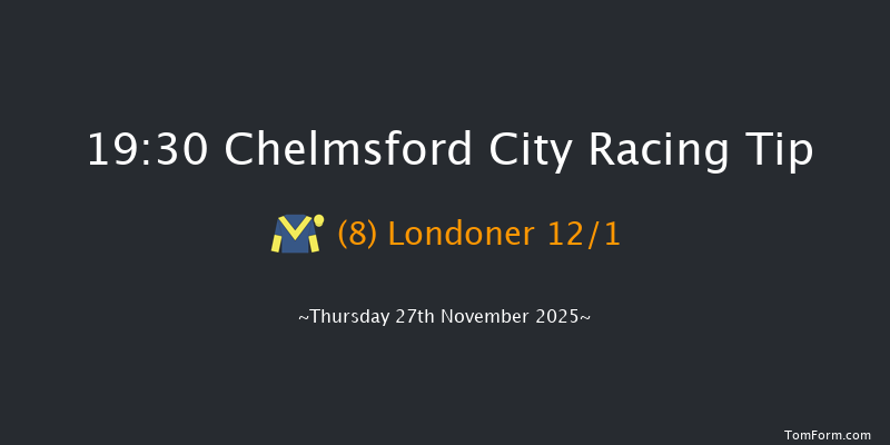 Chelmsford City 19-30 (Class 3) 10f Wed 26th Nov 2025