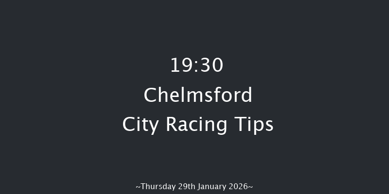 Chelmsford City 19-30 (Class 6) 16f Thu 15th Jan 2026