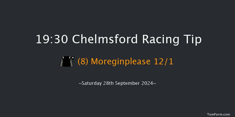 Chelmsford  19:30 Handicap (Class 6) 6f Thu 19th Sep 2024