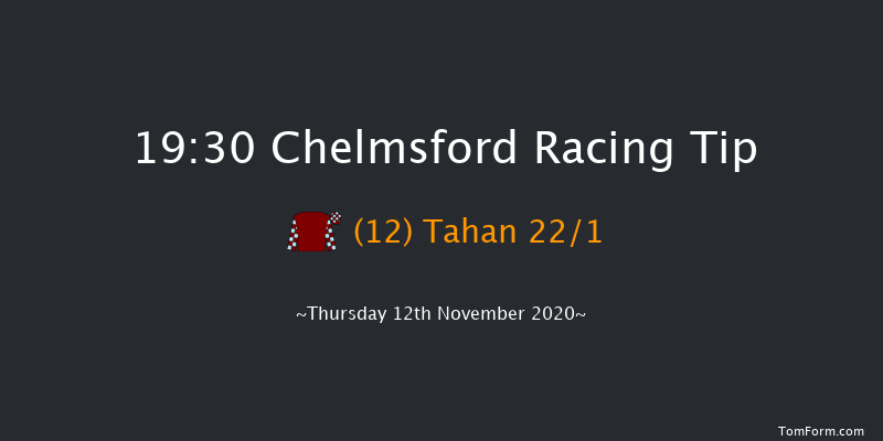 tote.co.uk Now Never Beaten By SP Handicap Chelmsford 19:30 Handicap (Class 6) 13f Sat 7th Nov 2020