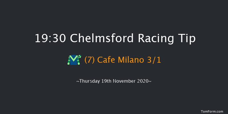 chelmsfordcityracecourse.com Handicap (Div 1) Chelmsford 19:30 Handicap (Class 6) 10f Thu 12th Nov 2020