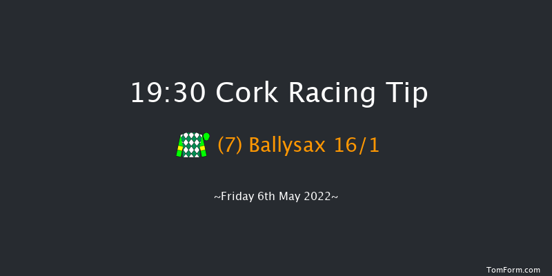 Cork 19:30 Handicap 7f Mon 18th Apr 2022