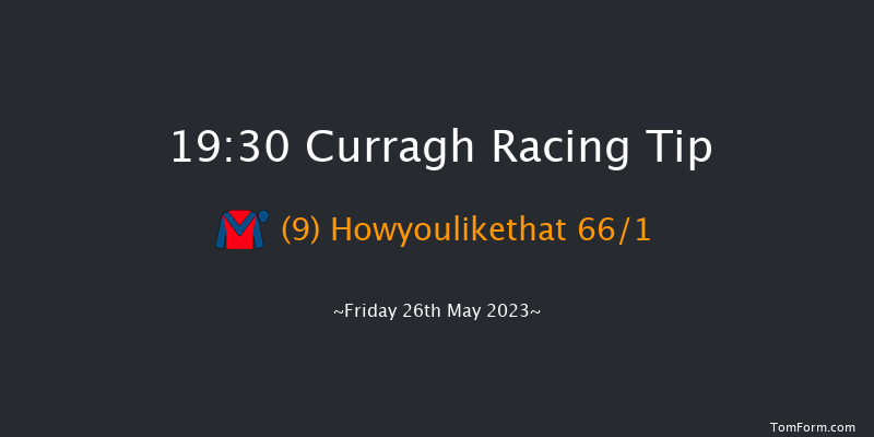 Curragh 19:30 Handicap 8f Mon 1st May 2023