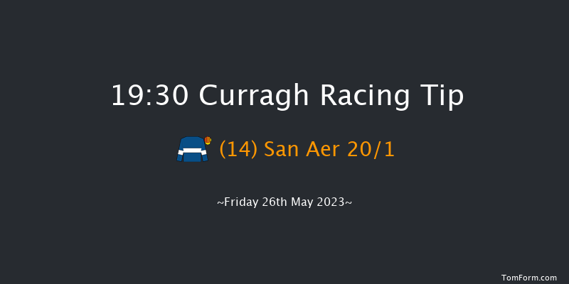 Curragh 19:30 Handicap 8f Mon 1st May 2023