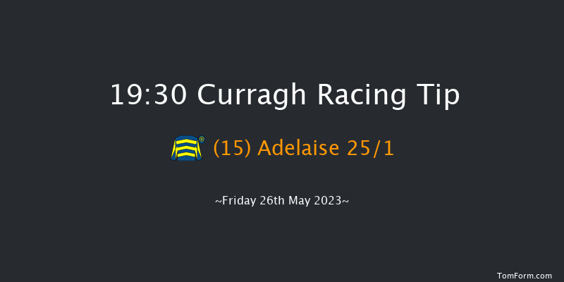 Curragh 19:30 Handicap 8f Mon 1st May 2023