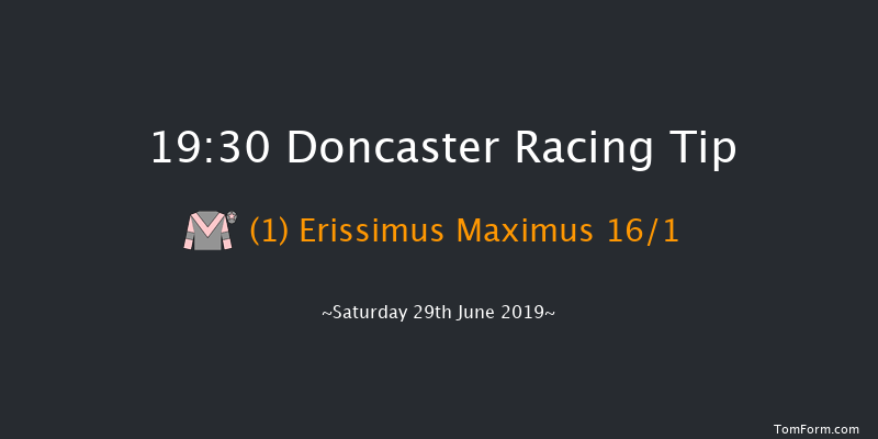 Doncaster 19:30 Handicap (Class 4) 6f Fri 28th Jun 2019