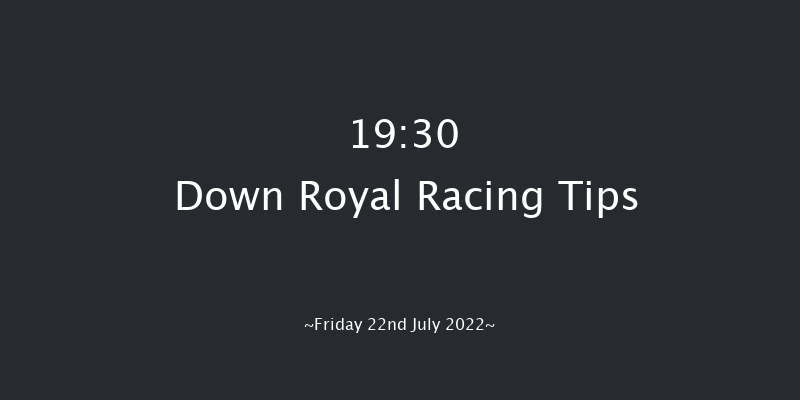 Down Royal 19:30 Listed 14f Sat 18th Jun 2022