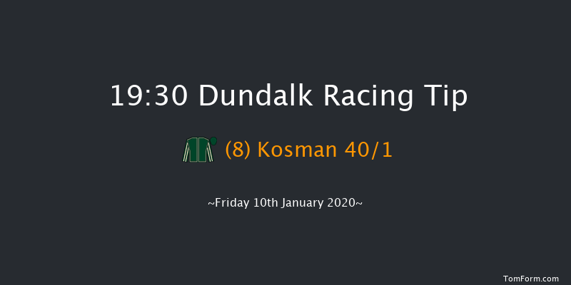 Dundalk 19:30 Handicap 7f Fri 3rd Jan 2020