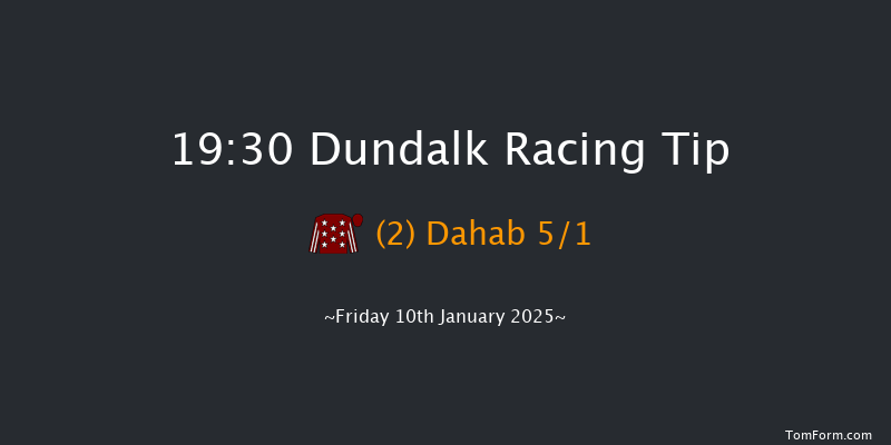 Dundalk  19:30 Maiden 11f Fri 20th Dec 2024